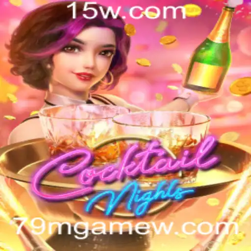 CocktailNights: Explore o Universo do Jogo com 79Mgame