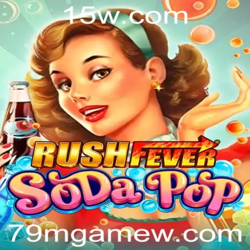 Descubra RushFeverSodaPop: O Novo Fenômeno dos Jogos Com '79Mgame'